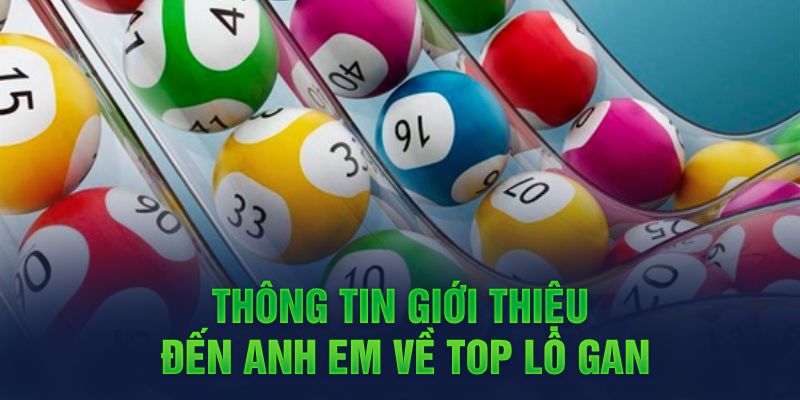 Cách đánh lô gan như thế nào dễ ăn tiền nhà cái nhất