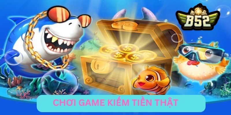 Chi tiết game bắn cá B52 từ A đến Z 